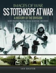 SS Totenkopf Division at War : History of the Division