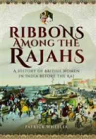Ribbons among the Rajahs : A History of Women in India before the Raj