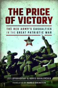 The Price of Victory : The Red Army's Casualties in the Great Patriotic War