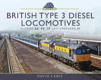 British Type 3 Diesel Locomotives : Classes 33, 35, 37 and upgraded 31 (Modern Traction Profiles)
