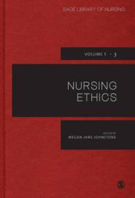 看護倫理（全３巻）<br>Nursing Ethics (Sage Library of Nursing)