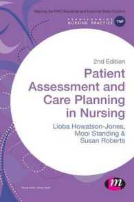 Patient Assessment and Care Planning in Nursing (Transforming Nursing Practice Series) （2ND）