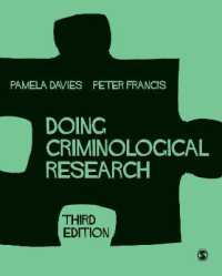 犯罪学研究（第３版）<br>Doing Criminological Research （3RD）
