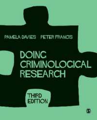 犯罪学研究（第３版）<br>Doing Criminological Research （3RD）