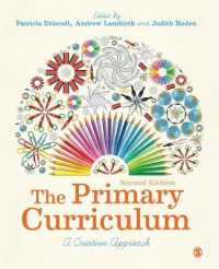 The Primary Curriculum : A Creative Approach （2ND）
