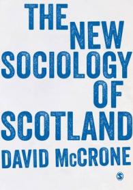 スコットランドの新しい社会学<br>The New Sociology of Scotland