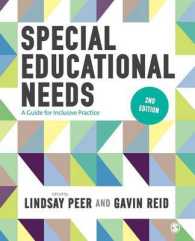 特別な教育的ニーズ：包含的実践ガイド（第２版）<br>Special Educational Needs : A Guide for Inclusive Practice （2ND）