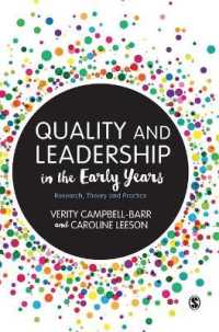 Quality and Leadership in the Early Years : Research, Theory and Practice