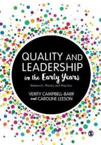 Quality and Leadership in the Early Years : Research, Theory and Practice