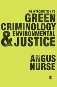 グリーン犯罪学・環境正義入門<br>An Introduction to Green Criminology and Environmental Justice