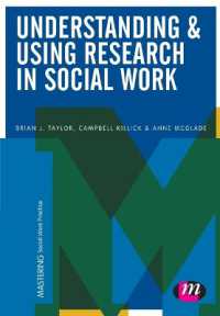 Understanding and Using Research in Social Work (Mastering Social Work Practice)