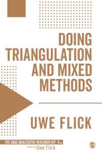 三角測量と混合研究法の実践<br>Doing Triangulation and Mixed Methods (Qualitative Research Kit)
