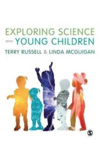 Exploring Science with Young Children : A Developmental Perspective