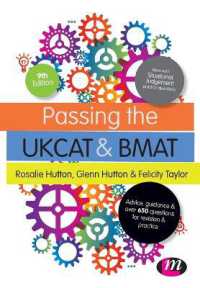 Passing the UKCAT and BMAT : Advice, Guidance and over 650 Questions for Revision and Practice (Student Guides to University Entrance Series) （9TH）