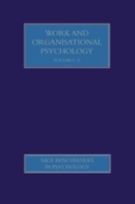 労働・組織心理学（全５巻）<br>Work and Organisational Psychology (Sage Benchmarks in Psychology)