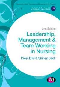 Leadership, Management & Team Working in Nursing (Transforming Nursing Practice) （2ND）