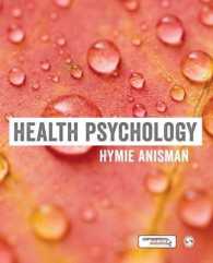 健康心理学入門<br>Health Psychology (Sage Foundations of Psychology)