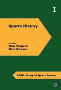 スポーツの歴史（全４巻）<br>Sports History (Sage Library of Sports Studies)