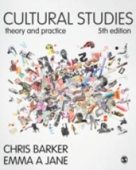 文化研究：理論と実践（第5版）<br>Cultural Studies : Theory and Practice （5TH）