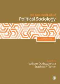 政治社会学ハンドブック（全２巻）<br>The SAGE Handbook of Political Sociology, 2v