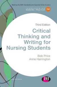 Critical Thinking and Writing for Nursing Students (Transforming Nursing Practice) （3TH）