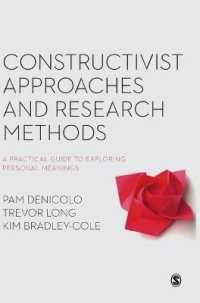 個人的意味を探る実践的ガイド：調査法と個人的構成体理論<br>Constructivist Approaches and Research Methods : A Practical Guide to Exploring Personal Meanings