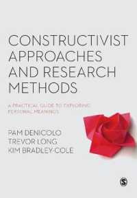 個人的意味を探る実践的ガイド：調査法と個人的構成体理論<br>Constructivist Approaches and Research Methods : A Practical Guide to Exploring Personal Meanings