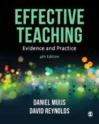 効果的教授：エビデンスと実践（第４版）<br>Effective Teaching : Evidence and Practice （4TH）