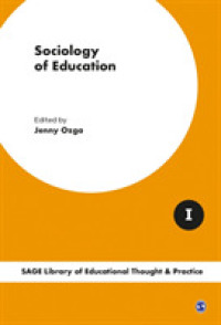 教育社会学（全４巻）<br>Sociology of Education (Sage Library of Educational Thought & Practice)