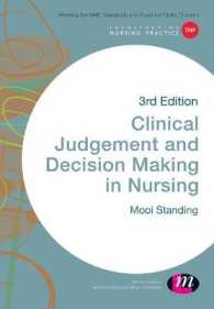 Clinical Judgement and Decision Making in Nursing (Transforming Nursing Practice) （3TH）