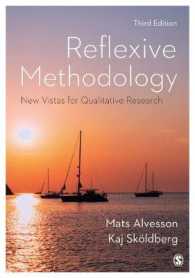 再帰的方法論：質的研究の展望（第３版）<br>Reflexive Methodology : New Vistas for Qualitative Research （3RD）