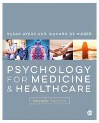 医療心理学（第２版）<br>Psychology for Medicine & Healthcare （2ND）