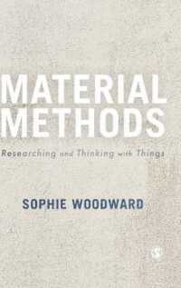Material Methods : Researching and Thinking with Things