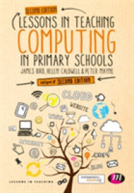 Lessons in Teaching Computing in Primary Schools (Lessons in Teaching) （2ND）