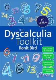 The Dyscalculia Toolkit : Supporting Learning Difficulties in Maths （3TH）
