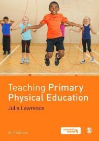 Teaching Primary Physical Education （2ND）