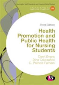 Health Promotion and Public Health for Nursing Students (Transforming Nursing Practice Series) （3RD）