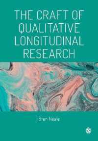 長期間の質的研究の技法<br>The Craft of Qualitative Longitudinal Research