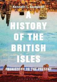 ブリテン諸島の歴史：先史時代から現在まで<br>A History of the British Isles : Prehistory to the Present