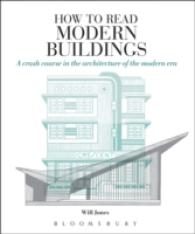 How to Read Modern Buildings: A Crash Course in the Architecture of the Modern Era