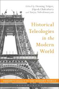 近代世界における歴史と目的論<br>Historical Teleologies in the Modern World (Europe's Legacy in the Modern World)
