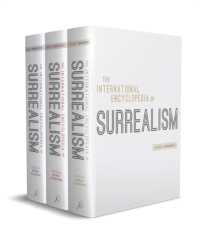 シュルレアリスム国際百科事典（全３巻）<br>The International Encyclopedia of Surrealism : Three-volume set