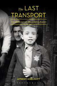 The Last Transport : The Holocaust in the Eastern Aegean