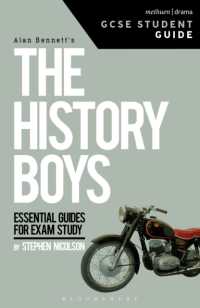 The History Boys GCSE Student Guide (Gcse Student Guides)