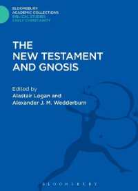 The New Testament and Gnosis (Bloomsbury Academic Collections: Biblical Studies)