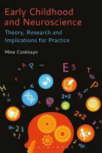 Early Childhood and Neuroscience : Theory， Research and Implications for Practice