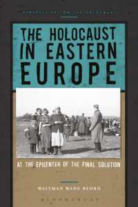 The Holocaust in Eastern Europe : At the Epicenter of the Final Solution (Perspectives on the Holocaust)