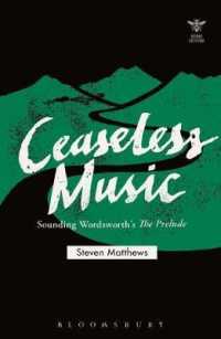 Ceaseless Music : Sounding Wordsworth's the Prelude (Beyond Criticism)