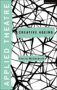応用演劇と高齢者の創造性<br>Applied Theatre: Creative Ageing (Applied Theatre)