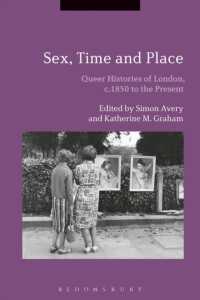 クィアなロンドン史：1850年から現在まで<br>Sex, Time and Place : Queer Histories of London, c.1850 to the Present